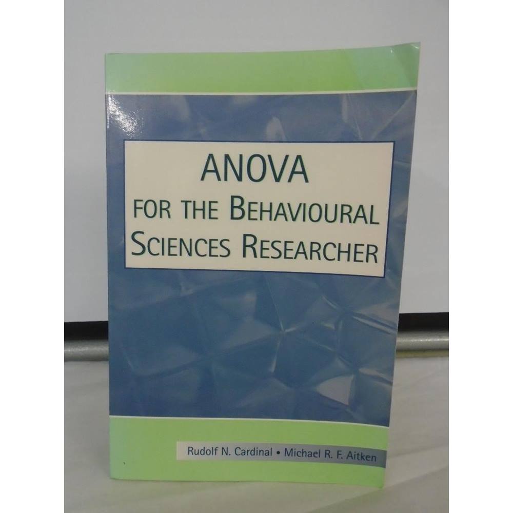 ANOVA for the Behavioral Sciences Researcher